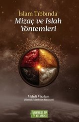 İslam Tıbbında Mizaç ve Islah Yöntemleri