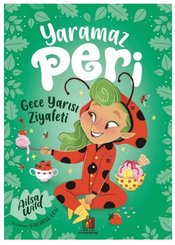 Yaramaz Peri-Gece Yarısı Ziyafeti