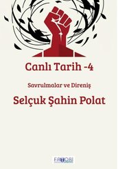 Canlı Tarih 4 - Savrulmalar ve Direniş
