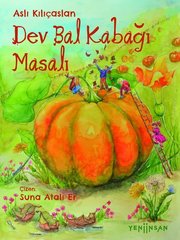 Dev Bal Kabağı Masalı
