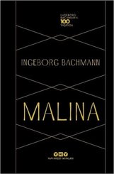 Malina - Ingeborg Bachmann 100 Yaşında