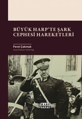 Büyük Harp'te Şark Cephesi Hareketleri