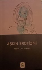 Aşkın Erotizmi