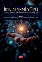 İK'nın Yeni Yüzü:  İnsan Odaklı Teknoloji Destekli Yönetim