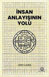 İnsan Anlayışının Yolu