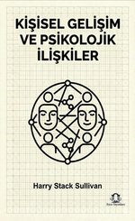 Kişisel Gelişim ve Psikolojik İlişkiler