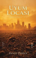 Uyum Locası - Pranga Serisi 1