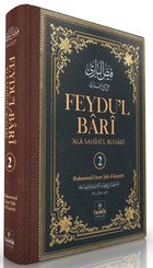 Feydu'l Bari'Ala Sahihi'l-Buhari - 2. Cilt