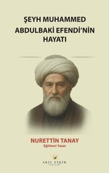 Şeyh Muhammed Abdulbaki Efendi'nin Hayatı