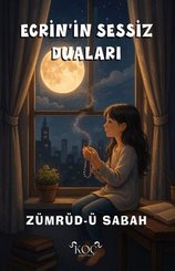 Ecrin'in Sessiz Duaları