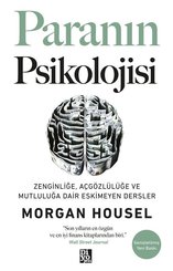Paranın Psikolojisi: Zenginliğe Açgözlülüğe ve Mutluluğa Dair Eskimeyen Dersler doğrulanmış Türkçe kitap kapağı