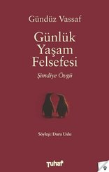 Günlük Yaşam Felsefesi – Şimdiye Övgü doğrulanmış Türkçe kitap kapağı