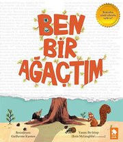 Ben Bir Ağaçtım doğrulanmış Türkçe kitap kapağı