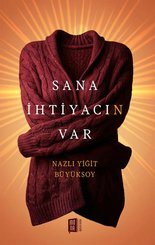 Sana İhtiyacın Var doğrulanmış Türkçe kitap kapağı