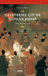 Geleneksel Çinde Günlük Hayat – Tang Hanedanlığı doğrulanmış Türkçe kitap kapağı