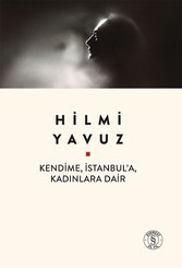 Kendime İstanbula Kadınlara Dair doğrulanmış Türkçe kitap kapağı