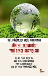 Küresel Ekonomide Yeni Denge Arayışları – Fosil Büyümeden Yeşil Kalkınmaya doğrulanmış Türkçe kitap kapağı