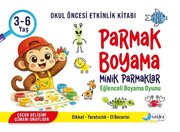 Parmak Boyama – Minik Parmaklar – Eğlenceli Boyama Oyunu 3 – 6 Yaş doğrulanmış Türkçe kitap kapağı