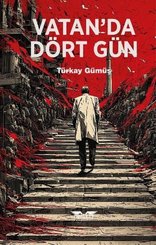 Vatanda Dört Gün doğrulanmış Türkçe kitap kapağı