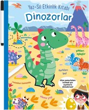 Dinozorlar: Yaz – Sil Etkinlik Kitabı (Kalemli) doğrulanmış Türkçe kitap kapağı