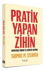 Pratik Yapan Zihin – Hayatınıza Dikkat ve Disiplin Katmak doğrulanmış Türkçe kitap kapağı