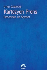 Kartezyen Prens: Descartes ve Siyaset doğrulanmış Türkçe kitap kapağı