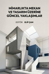 Mimarlıkta Mekan ve Tasarım Üzerine Güncel Yaklaşımlar doğrulanmış Türkçe kitap kapağı