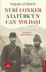 Nuri Conker: Atatürkün Can Yoldaşı – Gerçek Bir Hayat Hikayesi doğrulanmış Türkçe kitap kapağı