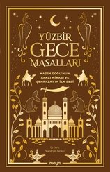 Yüzbir Gece Masalları: Kadim Doğunun Saklı Mirası ve Şehrazatın İlk Sesi doğrulanmış Türkçe kitap kapağı