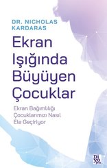 Ekran Işığında Büyüyen Çocuklar doğrulanmış Türkçe kitap kapağı
