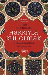 Hakkıyla Kul Olmak – er-Riaye li-Hukukillah doğrulanmış Türkçe kitap kapağı