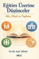 Eğitim Üzerine Düşünceler: Aile Okul ve Toplum doğrulanmış Türkçe kitap kapağı