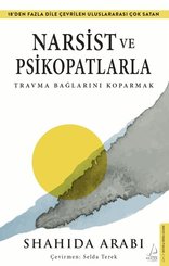 Narsist ve Psikopatlarla Travma Bağlarını Koparmak doğrulanmış Türkçe kitap kapağı