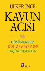 Kavun Acısı: Düşünenler Düşünemeyenler Düşünüverenler doğrulanmış Türkçe kitap kapağı