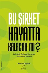 Bu Şirket Hayatta Kalacak mı? Belirsizlik Çağında Kurumsal Hakkaniyet Rehberi doğrulanmış Türkçe kitap kapağı