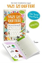 Yazı İzi Defteri -Yeni Satır Aralıklarına Uygun – Dik Temel Harflerle – Anetil doğrulanmış Türkçe kitap kapağı