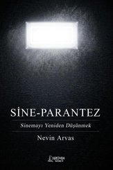 Sine – Parantez Sinemayı Yeniden Düşünmek doğrulanmış Türkçe kitap kapağı