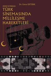 2000 Sonrası Türk Sinemasında Millileşme Hareketleri doğrulanmış Türkçe kitap kapağı