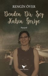 Benden Bir Şey Kalsın Geriye doğrulanmış Türkçe kitap kapağı
