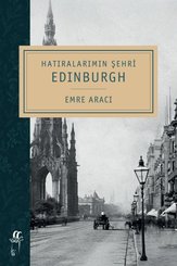 Hatıralarımın Şehri: Edinburgh doğrulanmış Türkçe kitap kapağı