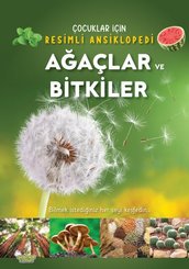 Ağaçlar ve Bitkiler – Çocuklar İçin Resimli Ansiklopedi doğrulanmış Türkçe kitap kapağı