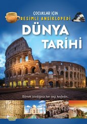 Dünya Tarihi – Çocuklar İçin Resimli Ansiklopedi doğrulanmış Türkçe kitap kapağı