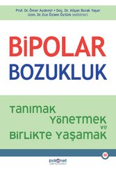 Bipolar Bozukluk – Tanımak Yönetmek ve Birlikte Yaşamak doğrulanmış Türkçe kitap kapağı