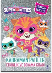 Disney Süperkitties – Kahraman Patiler Etkinlik ve Boyama Kitabı doğrulanmış Türkçe kitap kapağı