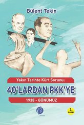 Yakın Tarihte Kürt Sorunu: 40lardan PKKye 1938 – Günümüz doğrulanmış Türkçe kitap kapağı
