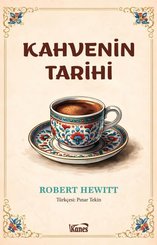 Kahvenin Tarihi doğrulanmış Türkçe kitap kapağı