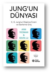 Jungun Dünyası – C. G. Jungun Düşünce Evreni ve Eserlerine Giriş doğrulanmış Türkçe kitap kapağı