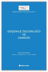 Düşünce Özgürlüğü ve Sansür – Tarık Akan Toplantıları 5 doğrulanmış Türkçe kitap kapağı