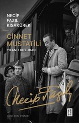 Cinnet Mustatili – Yılanlı Kuyudan – Büyük Doğu Kitaplığı doğrulanmış Türkçe kitap kapağı