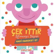 Çek İttir – Eğlenceyi Büyüt – Hadi Hareket Et doğrulanmış Türkçe kitap kapağı